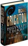 Negyvėlių ėdikai - Michael Crichton, Vytautas Petrukaitis