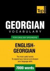 T&p English-Georgian Vocabulary 7000 Words - Andrey Taranov