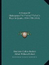 A Census Of Shakespeare s Plays In Quarto, 1594-1709 (1916) - Henrietta Collins Bartlett, Alfred W. Pollard