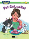 Pat, Cat, And Rat (We Read Phonics Level 1) - Sindy McKay, Meredith Johnson