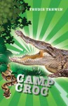 Camp Croc - Trudie Trewin