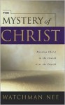 The Mystery of Christ - Watchman Nee