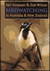 Birdwatching in Australia & New Zealand - Ken Simpson, Zoe Wilson