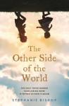 The Other Side of the World - Stephanie Bishop