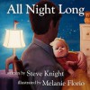 All Night Long - Steve Knight