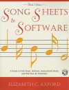 Song Sheets to Software: A Guide to Print Music, Software, Instructional Media, and Web Sites for Musicians [With CDROM] - Elizabeth C. Axford