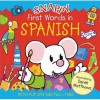 Snappy First Words in Spanish - Derek Matthews