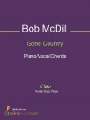 Gone Country - Alan Jackson, Bob McDill