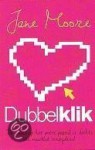 Dubbelklik - Jane Moore