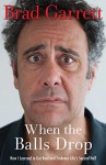 When the Balls Drop - Brad Garrett