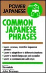 Common Japanese Phrases (Power Japanese) - Sanseido Editorial Department, John Brennan