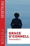 Noisemakers - Grace O'Connell