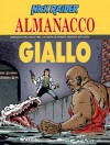 Almanacco del Giallo 1996 - Nick Raider: Nelle fogne di Manhattan - Gianfranco Manfredi, José Eduardo Caramuta, Bruno Ramella