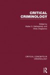 Critical Criminology - Walter S Dekeseredy, Molly Dragiewicz