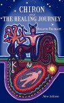 Chiron and the Healing Journey - Melanie Reinhart