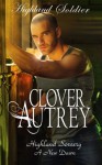 Highland Soldier (Highland Sorcery novels) (Volume 8) - Clover Autrey