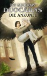 Duocarns - Die Ankunft (Duocarns Erotic Fantasy & Gay Romance) (German Edition) - Pat McCraw