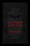 Drakula gróf: Egy vámpír naplója - Viv Croot, Jane Moseley, Owen Sherwood