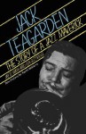 Jack Teagarden: The Story Of A Jazz Maverick - Jay D. Smith, Leonard F. Guttridge