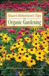 Stuart Robertson on Organic Gardening - Stuart Robertson