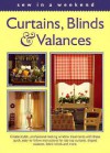 Curtains, Blinds & Valances (Sew in a Weekend Series) - Eaglemoss Publications Limited