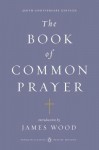 The Book of Common Prayer - James Wood