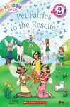 Pet Fairies to the Rescue! - Daisy Meadows, Artful Doodlers Ltd.