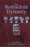 The Rothschild Dynasty - John Coleman