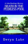 Death in the Peerless Pool - Deryn Lake