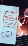 Tales of Travelrotica for Lesbians: Erotic Travel Adventures - Simone Thorne, Cheyenne Blue