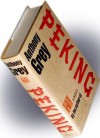 Peking - Anthony Grey