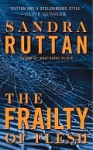 The Frailty of Flesh - Sandra Ruttan