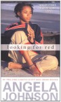 Looking for Red - Angela Johnson