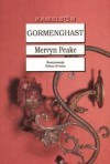 Gormenghast (Gormenghast Trilogy, #2) - Mervyn Peake