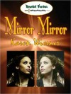 Mirror Mirror - Karen Wiesner