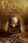 Odinn's Child - Tim Severin