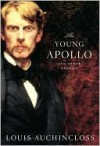 The Young Apollo and Other Stories - Louis Auchincloss