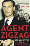 Agent Zigzag - Ben Macintyre, Rob Hartmans