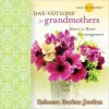 Day-Votions for Grandmothers: Heart to Heart Encouragement (MP3 Book) - Rebecca Barlow Jordan