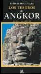 Los tesoros de Angkor/ The Treasures of Angkor (Guias De Arte Y Viajes) - Marilia Albanese