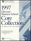 1997 Harvard Business School Core Collection - Harvard Business Review