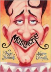 Mustache! - Mac Barnett, Kevin Cornell