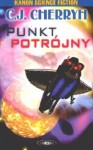 Punkt potrójny - C.J. Cherryh