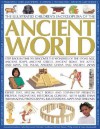 The Illustrated Children's Encyclopedia of the Ancient World - Richard Tames