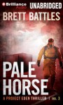 Pale Horse - Brett Battles, MacLeod Andrews