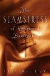 The Seamstress of Hollywood Boulevard - Erin McGraw