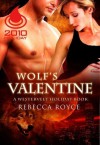 Wolf's Valentine (Westervelt Wolves, #3.5) - Rebecca Royce