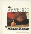 The Memoirs Of Mason Reese, In Cahoots With Lynn Haney - Lynn Haney, Mason Reese