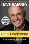 EntreLeadership (with embedded videos): 20 Years of Practical Business Wisdom from the Tre - Dave Ramsey