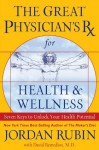 The Great Physician's Rx for Health and Wellness - Jordan Rubin